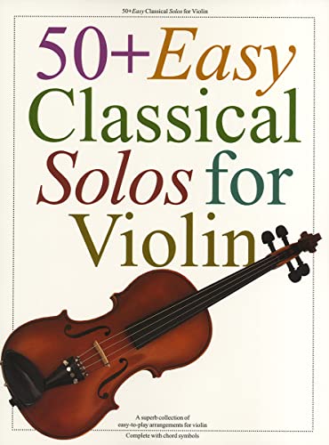 50 Easy Classical Solos For Violin von Music Sales